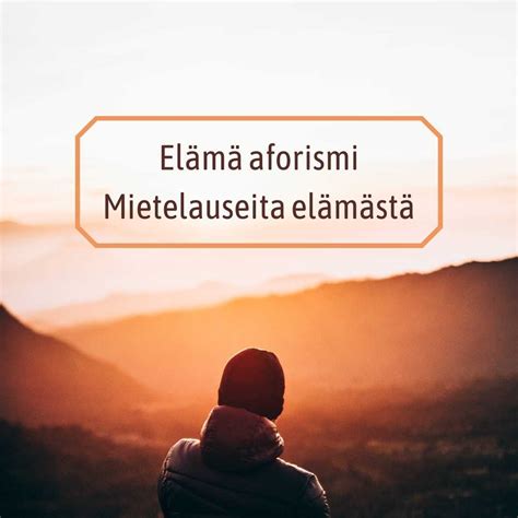 Aforismeja Elämästä